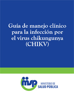 Guía de manejo clínico para la infección por el virus chikungunya
